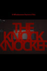 The Knock Knocker