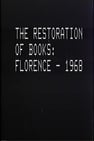Restoration of Books, Florence, 1968