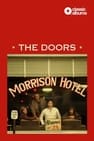 Classic Albums: The Doors - Morrison Hotel
