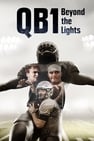 QB1: Beyond the Lights