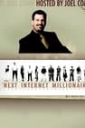 The Next Internet Millionaire