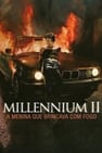 Millennium 2: A Rapariga Que Sonhava com uma Lata de Gasolina e um Fósforo