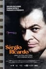 Sérgio Ricardo: Uma Outra História do Cinema Novo