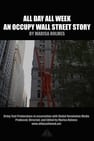 All Day All Week: An Occupy Wall Street Story