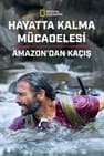Hayatta Kalma Mücadelesi: Amazon'dan Kaçış