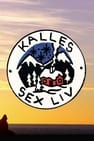Kalles sex liv