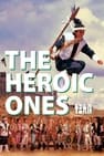 The Heroic Ones
