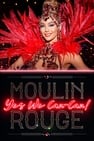 Moulin Rouge: Yes We Can-Can!