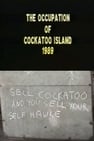 The Occupation of Cockatoo Island 1989