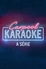 Carpool Karaoke: A Série