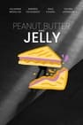 Peanut Butter and Jelly