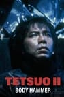 Tetsuo II: Body Hammer