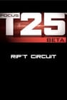 Focus T25: Beta - Rip't Circuit