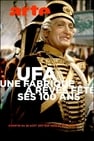 100 Years of the UFA
