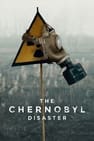 La catástrofe de Chernóbil
