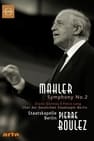 Gustav Mahler: Symphony No. 2 Resurrection