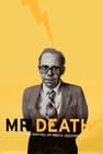 Mr. Death : Grandeur et décadence de Fred A. Leuchter Jr.