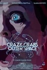 Crazy Crabs From Outer Space