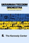 Ukrainian Freedom Orchestra at The Kennedy Center