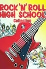 Rock 'n' Roll High School Collection