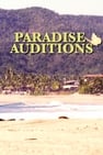Paradise Auditions