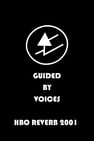 Guided By Voices: Live on HBO Reverb