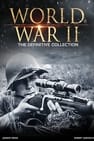 World War II The Definitive Collection