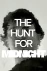 The Hunt For Midnight