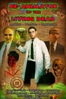 Re-Animator of the Living Dead