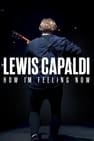 Lewis Capaldi: How I'm Feeling Now