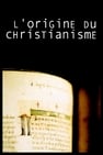 L'Origine du Christianisme
