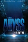 Abyss - Syvyys