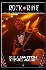 Killswitch Engage : Rock Am Ring
