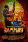 The Dream Syndicate: How Did We Find Ourselves Here?