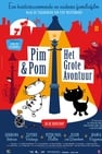 Pim & Pom: Het Grote Avontuur