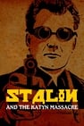 Stalins Henker. Das Massaker von Katyn