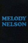 Histoire de Melody Nelson