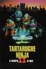 Tartarughe Ninja II - Il segreto di Ooze