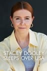 Stacey Dooley Sleeps Over USA