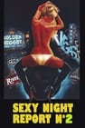 Sexy Night Report n. 2