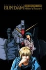 Mobile Suit Gundam - The 08th MS Team - Miller's Report