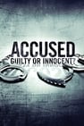 Acusado: Culpable o inocente
