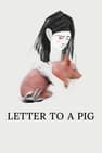 Brief an ein Schwein