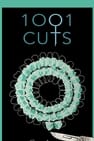 1001 Cuts