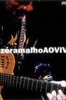 Zé Ramalho - Ao Vivo