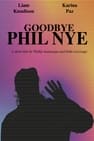 Goodbye Phil Nye