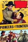 Pioneers of the Frontier