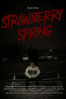 Stephen King's: Strawberry Spring
