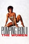 Pumping Iron II: The Women