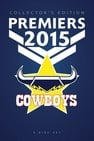 2015 NRL Grand Final Brisbane Broncos vs North Queensland Cowboys
